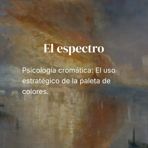 Módulo 6, El espectro: psicología cromática, el uso estratégico de la paleta de colores.